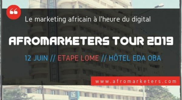 150 décideurs et professionnels du secteur digital du marketing et de la communication à Lomé le 12 juin pour l’édition 2019 de l’AfroMarketers Tour